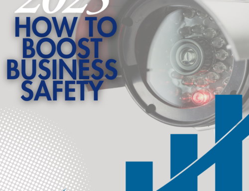 2025: Essential Tips for Business Safety